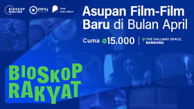 Bioskop Rakyat Ajak Penonton untuk Menyambut Kebangkitan Sinema Indonesia di Bulan April 2024