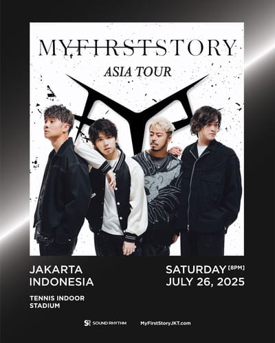 MY FIRST STORY - Siap Gelar Konser Perdana di Indonesia