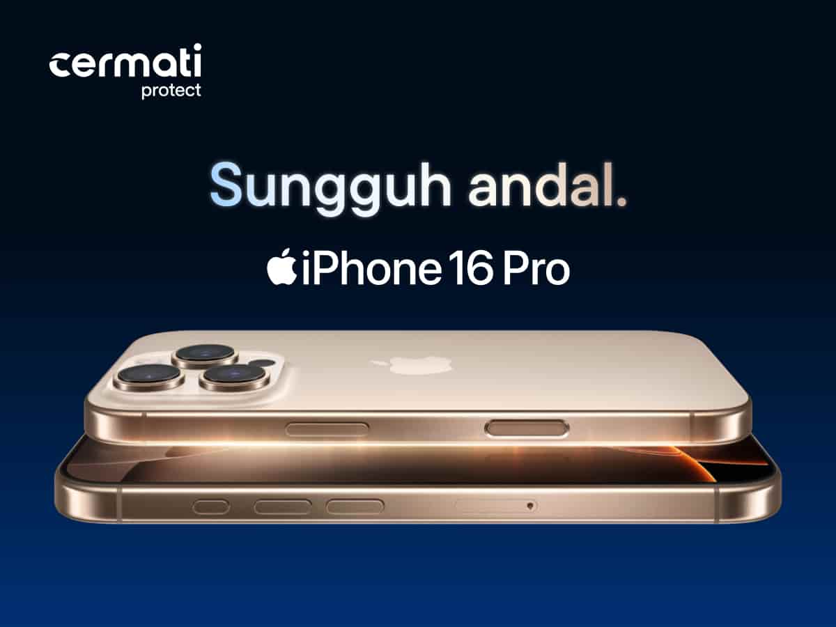 Beli iPhone 16 series Makin Tenang dengan Perlindungan Lengkap dari Cermati Protect hingga 24 Bulan