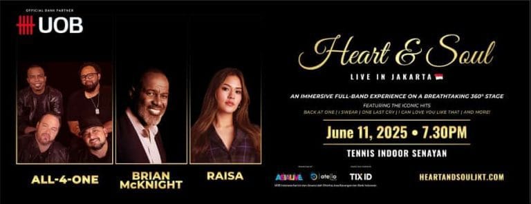 Heart & Soul Live in Jakarta 2025 Menampilkan All-4-One , Brian McKnight, dan Raisa pada Rabu, 11 Juni 2025 di Tennis Indoor Senayan