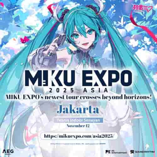 Respons Penggemar Jakarta Sangat Antusias - Penjualan Tiket Hatsune Miku Expo 2025 Asia Resmi Dibuka Hari ini