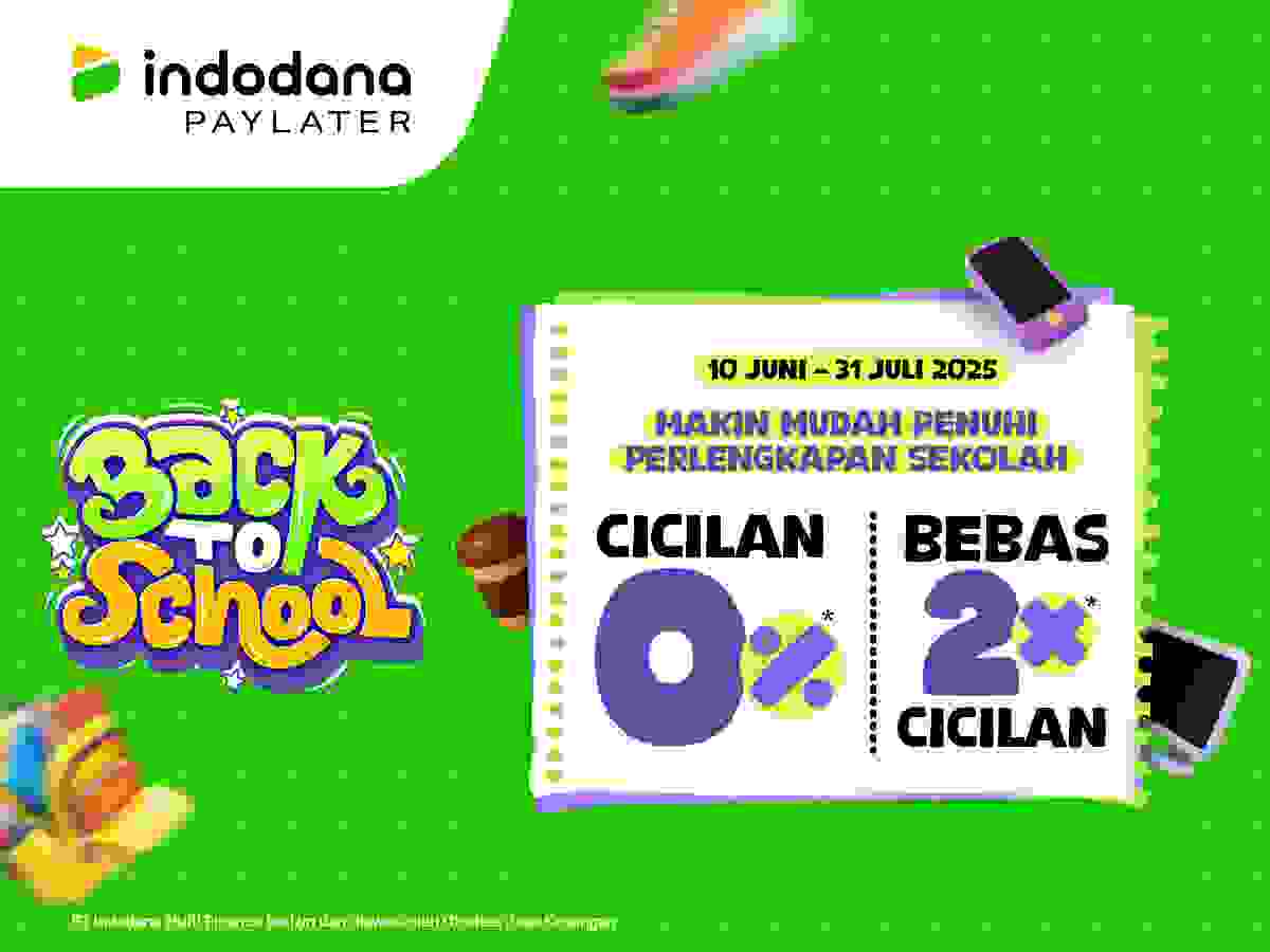 Sambut Momen Kembali Bersekolah, Indodana PayLater Promo Spesial ‘Back To School’