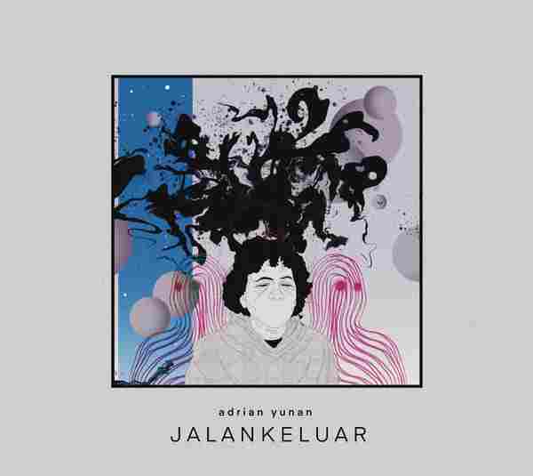 Kembali Ke Dapur Rekaman, Adrian Yunan Merilis Album Keduanya Bertajuk Jalan Keluar