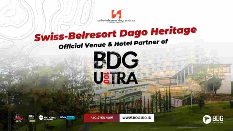 Swiss-Belresort Dago Heritage Hadirkan  Harga Kamar Khusus Pelari "BDG100 ULTRA TRAIL RUN"