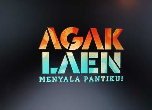 Film AGAK LAEN: MENYALA PANTIKU! Merilis Official Teaser