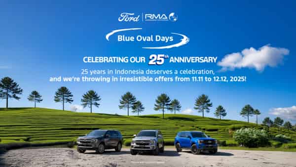 Ford RMA Indonesia Rayakan 25 Tahun Perjalanan di Indonesia: Ditandai Peluncuran Program Apresiasi "Blue Oval Days"