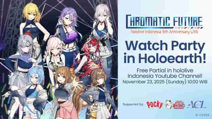 Holoearth Hadirkan hololive Indonesia 5th Anniversary LIVE – Chromatic Future – Watch Party in Holoearth - Khusus Windows only