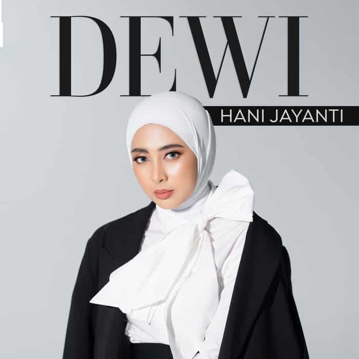 Dewi Hani Jayanti Rilis Single "Karena Kucinta Dia", Perpaduan Musik, Emosi & Kecantikan