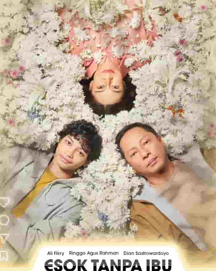 Film Esok Tanpa Ibu Merilis Official Trailer & Poster Haru nan Hangat