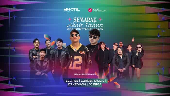 Rangkaian Kemeriahan “Semarak Akhir Tahun Persembahan Artotel Wanderlust di Artotel Thamrin - Jakarta 