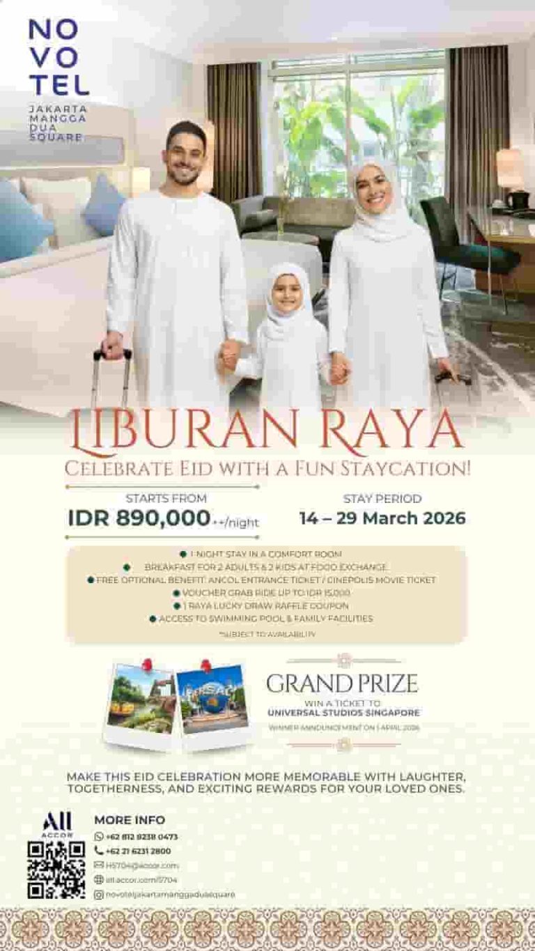 Liburan Raya Brings an Eid Staycation with Special Rewards to Novotel Jakarta Mangga Dua Square