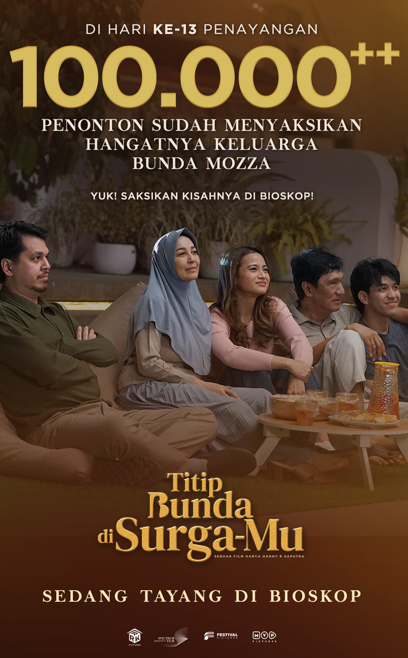 Tembus 100 Ribu Penonton, 'Titip Bunda di Surga-Mu' Masih Tayang dan Buktikan Kekuatan Kasih Ibu di Layar Lebar!