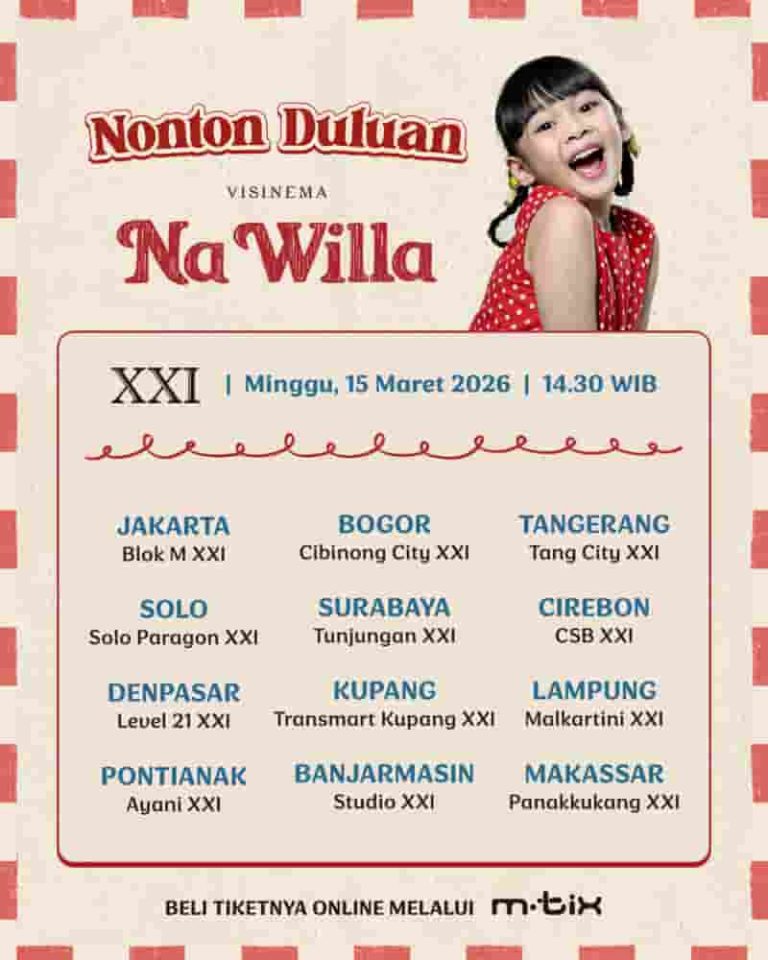 Film Na Willa akan Tayang lebih dulu pada Minggu, 15 Maret 2026 di 22 kota