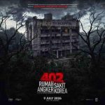 MD Pictures Rilis Teaser Trailer dan Poster Film “402: Rumah Sakit Angker Korea”, Adaptasi Box Offixe Film Horor dari Korea