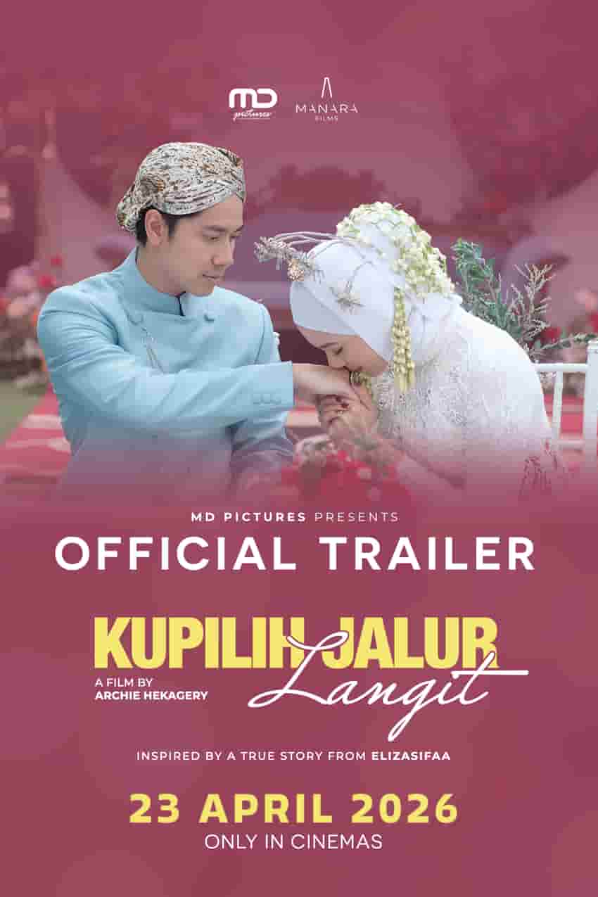 Film Kupilih Jalur Langit Resmi Tayang di Bioskop Indonesia!