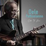 Ode to You, Album Penghormatan Bagi Oele Pattiselanno