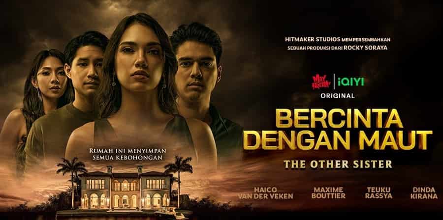 Haico Van der Veken, Maxime Bouttier, dan Dinda Kirana Terjebak Dalam Cinta Segitiga Penuh Intrik di Bercinta Dengan Maut