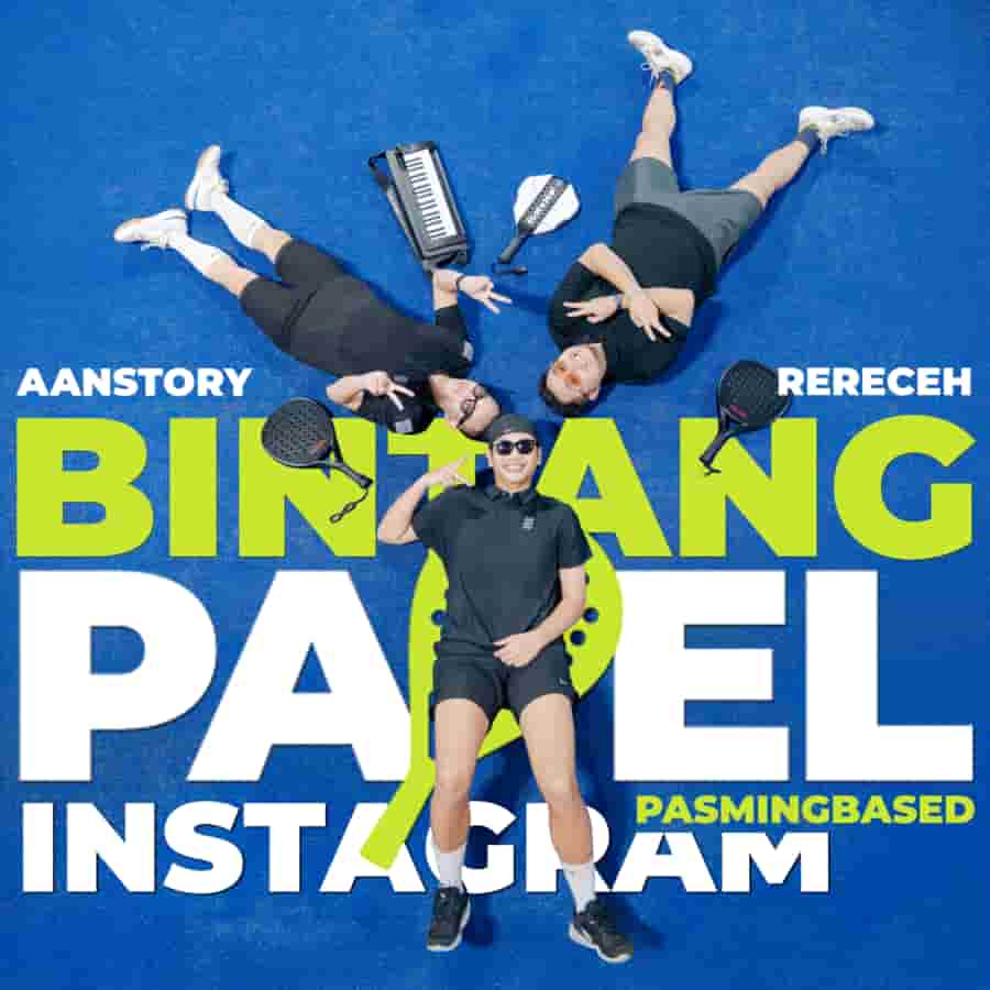Aan Story, Rereceh & Pasming Based Rilis "Bintang Padel Instagram", Sindiran Segar untuk Fenomena Anak Padel Jaksel