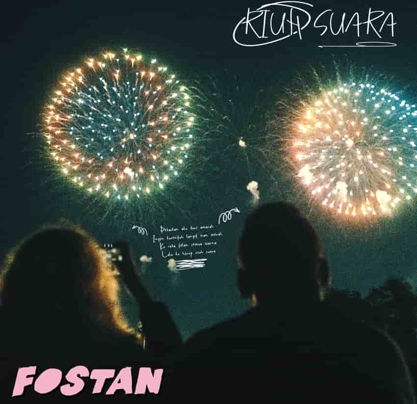 Fostan Merilis Single “Riuh Suara” Sebagai Penghantar Menuju Album