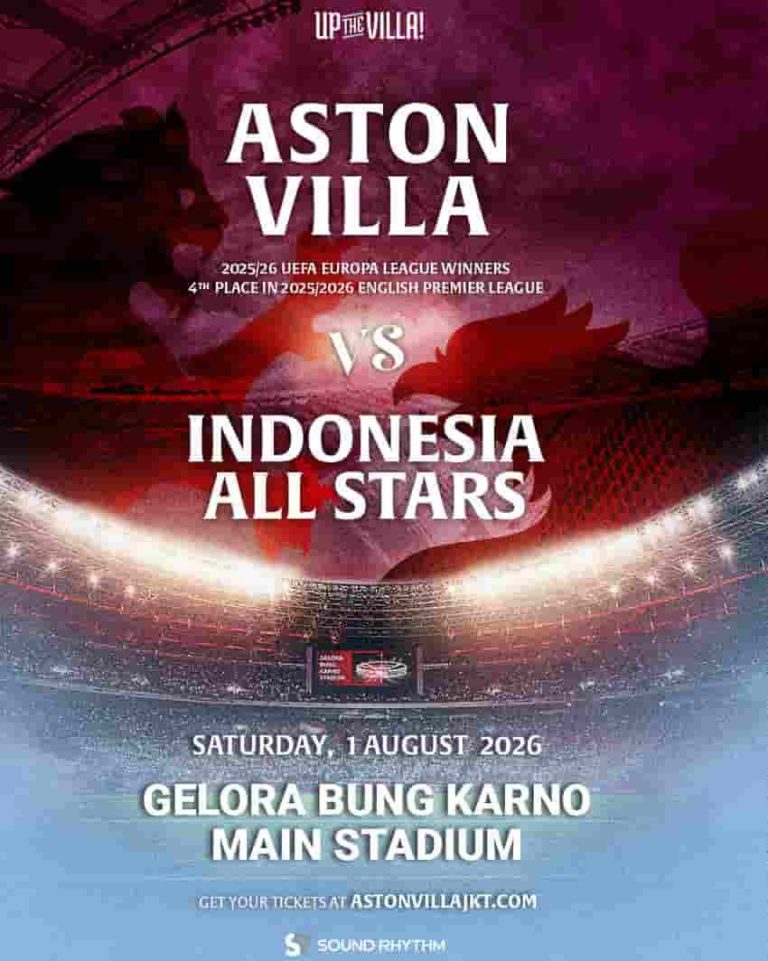 Penjualan Tiket Aston Villa Pre-Season Tour Indonesia 2026 Resmi Dibuka