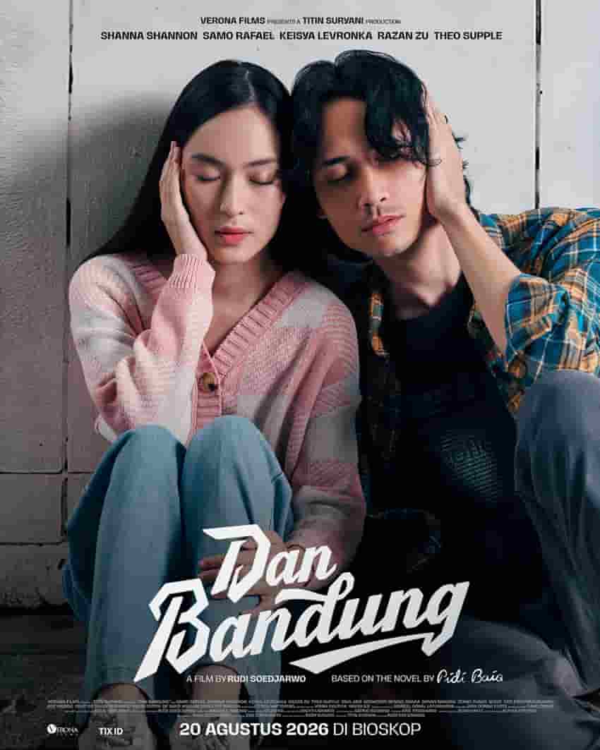 Verona Films Resmi Rilis Final Poster Film Dan Bandung Angkat Kesunyian Cinta Beda Kasta, Shanna Shannon dan Keisya Levronka Siap Sapa Penggemar di Pekan Raya Jakarta