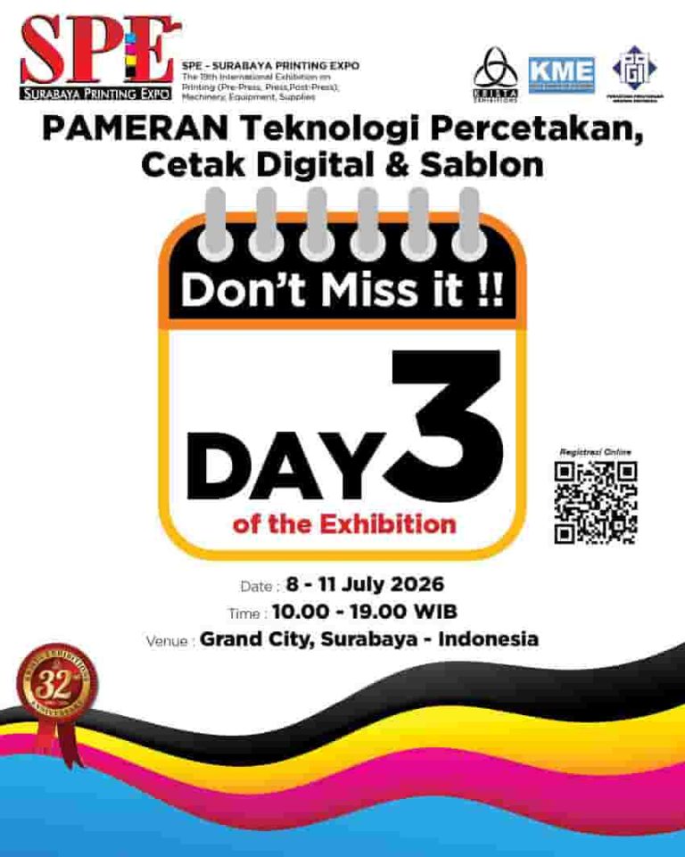 Hari ke-3 Surabaya Printing Expo 2026! Elevate Your Printing & Graphic Business!