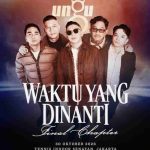 KONSER UNGU "Waktu Yang Dinanti: Final Chapter"