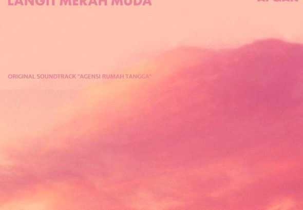 Afgan Rilis “Langit Merah Muda”, Ost Film Agensi Rumah Tangga