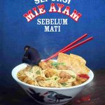 Film "Seporsi Mie Ayam Sebelum Mati" Perkenalkan Teaser Poster Resminya