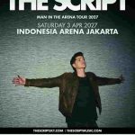 The Script Umumkan "Man In The Arena Tour 2027", Di Indonesia Arena, Gbk, Jakarta, Sabtu, 3 April 2027