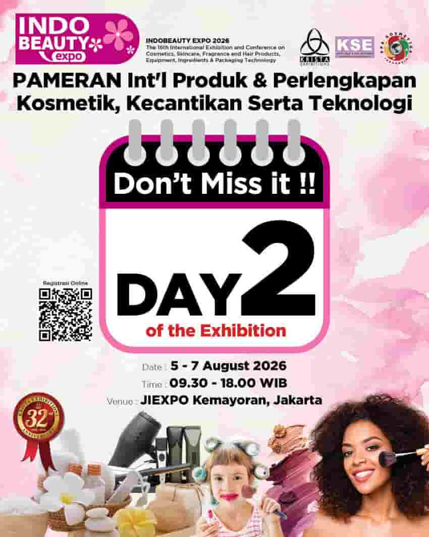 Hari ini Adalah HARI KE 2 Pameran INDO BEAUTY EXPO 2026: Terbuka untuk Registrasi!
