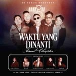 ANTAM Presents Ungu – Waktu Yang Dinanti: Final Chapter Promoted by TipTip.id