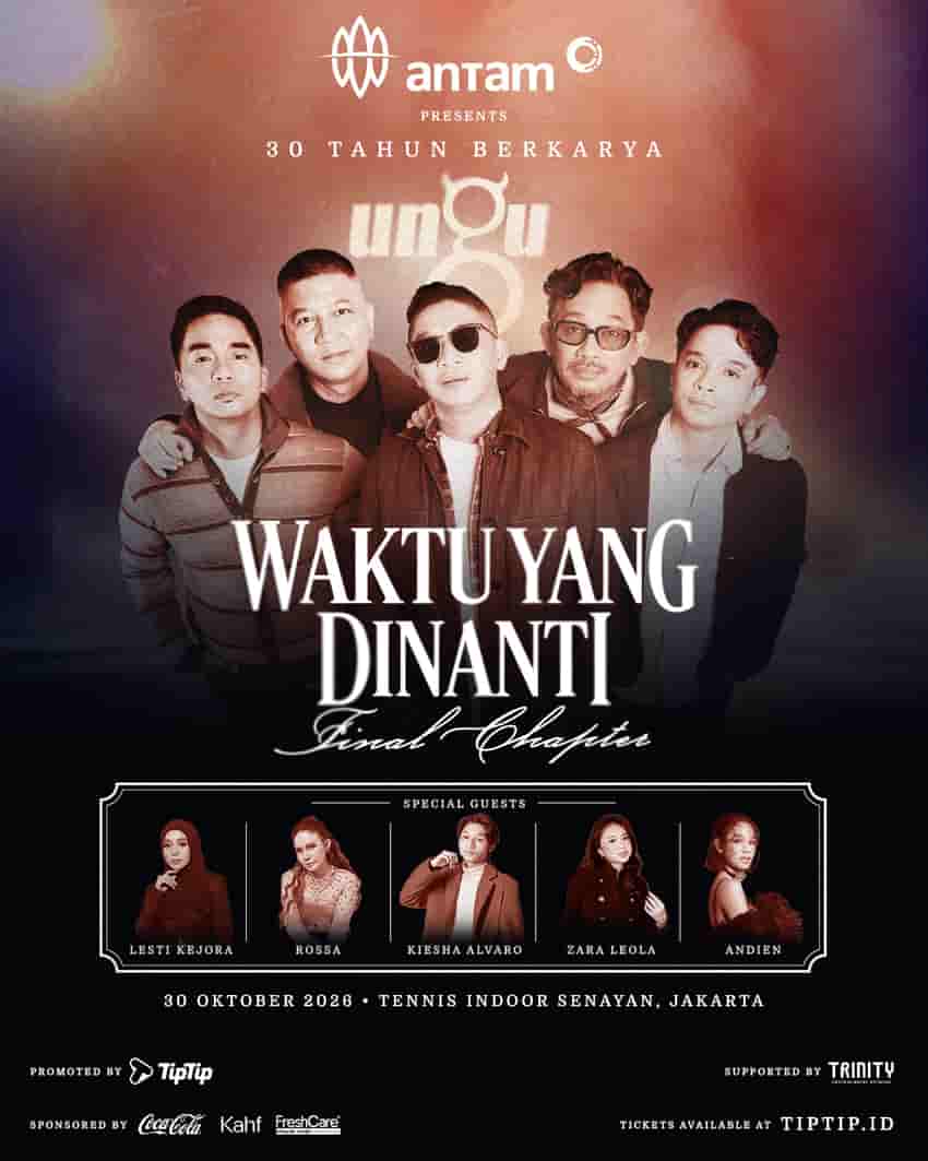 ANTAM Presents Ungu – Waktu Yang Dinanti: Final Chapter Promoted by TipTip.id